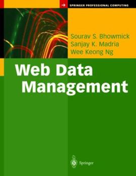 Paperback Web Data Management: A Warehouse Approach Book