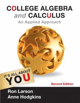Hardcover College Algebra and Calculus: An Applied Approach Book