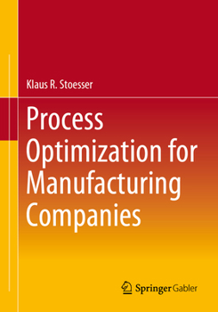 Paperback Process Optimization for Manufacturing Companies Book