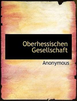 Hardcover Oberhessischen Gesellschaft Book