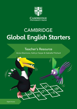 Paperback Cambridge Global English Starters Teacher's Resource with Digital Access Book