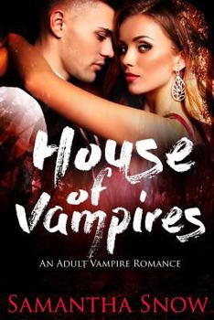 House of Vampires - Book #1 of the Lorena Quinn