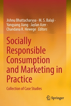 Paperback Socially Responsible Consumption and Marketing in Practice: Collection of Case Studies Book