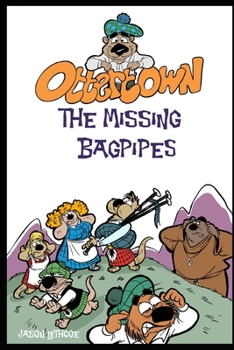 Paperback Ottertown: The Missing Bagpipe Book