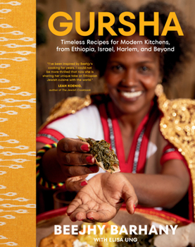 Hardcover Gursha: Timeless Recipes for Modern Kitchens, from Ethiopia, Israel, Harlem, and Beyond Book