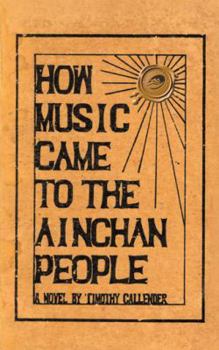 Paperback How Music Came to the Ainchan People Book