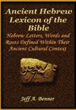 Hardcover The Ancient Hebrew Lexicon of the Bible Book