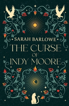 The Curse of Indy Moore (The Cursed Duology)
