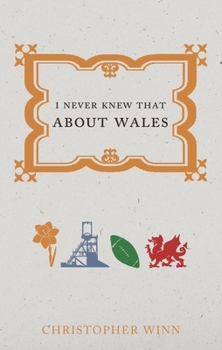 Paperback I Never Knew That about Wales Book