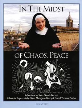 Hardcover In the Midst of Chaos, Peace Book