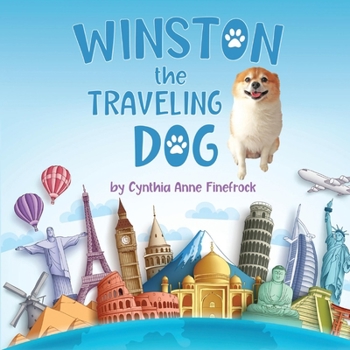 Hardcover Winston the Traveling Dog Book
