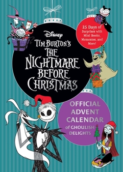 Hardcover The Nightmare Before Christmas: Official Advent Calendar: Ghoulish Delights Book