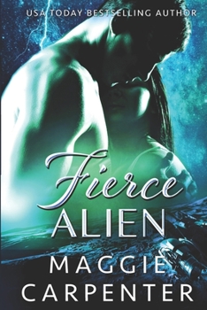 Paperback Fierce Alien Book