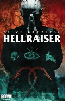 Requiem. Hellraiser: 2 - Book #2 of the Clive Barker's Hellraiser 2011