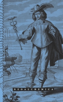 Paperback Neoalchemica: The Notebook (Blue) Book