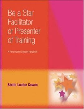Paperback Be a Star Facilitator or Presenter of Training Book