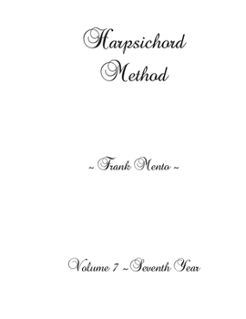 Harpsichord Method - Volume 7