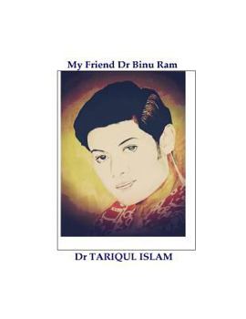 Paperback My Friend Dr Binu Ram Book