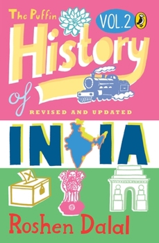 Paperback Puffin History of India (Vol. 2): A Children's Guide to the Making of Modern India Book