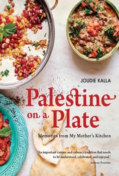 Paperback Palestine on a Plate: Memories from My Mother's Kitchen Book