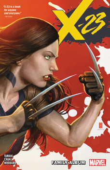 Paperback X-23 Vol. 1: Family Album Book