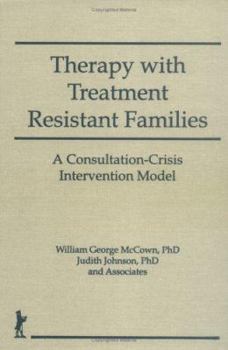 Hardcover Therapy with Treatment Resistant Families Book