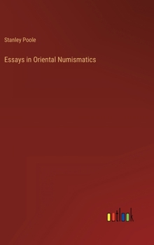 Hardcover Essays in Oriental Numismatics Book