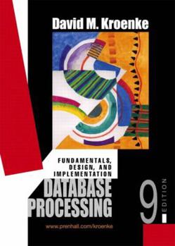 Hardcover Database Processing: Fundamentals, Design, and Implementation Book