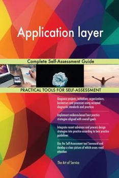 Paperback Application layer Complete Self-Assessment Guide Book