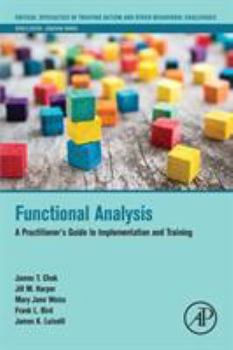 Paperback Functional Analysis: A Practitioner's Guide to Implementation and Training Book