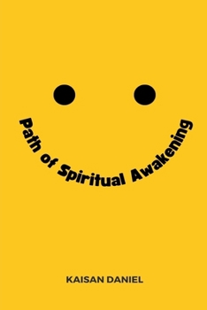 Paperback The Path of Spiritual Awakening Book