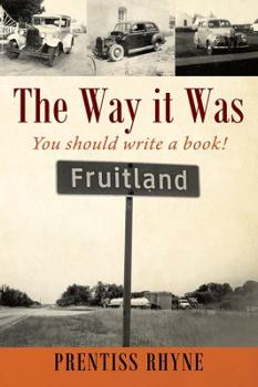 Paperback The Way it Was: You Should Write a Book! Book