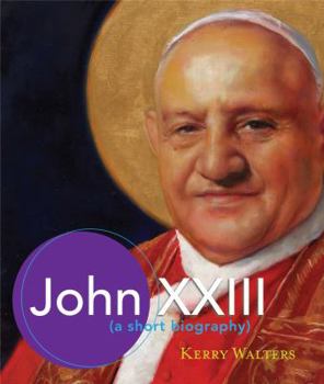 Paperback John XXIII: A Short Biography Book
