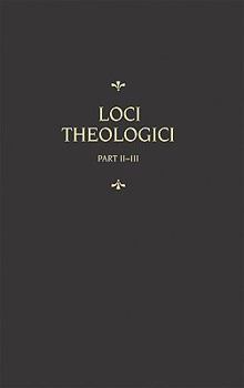 Hardcover Chemnitz's Works, Volume 8 (Loci Theologici II-III) Book