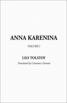 Анна Каренина - Том 1 - Book #1 of the Anna Karenina (2 Volumes)