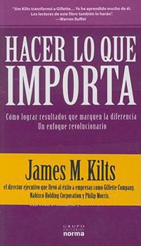Paperback Hacer lo que importa/ Doing What they Want (Spanish Edition) [Spanish] Book