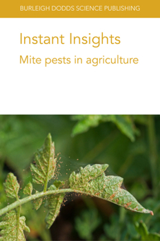 Paperback Instant Insights: Mite Pests in Agriculture Book