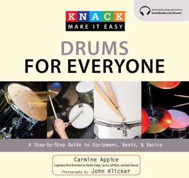 Paperback Knack Drums for Everyone: A Step-By-Step Guide to Equipment, Beats, and Basics Book