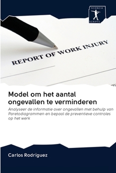 Paperback Model om het aantal ongevallen te verminderen [Dutch] Book