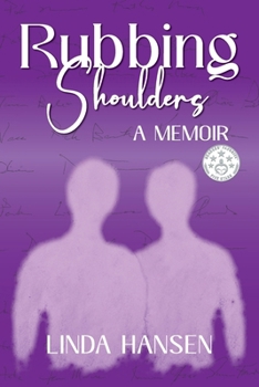 Paperback Rubbing Shoulders: A Memoir Book