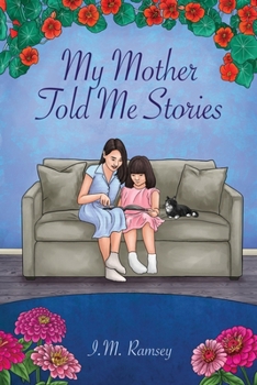 Paperback My Mother Told Me Stories Book