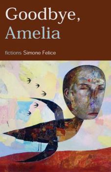 Paperback Goodbye, Amelia Book