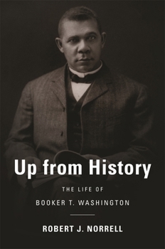 Paperback Up from History: The Life of Booker T. Washington Book