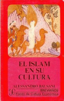 Hardcover El Islam En Su Cultura [Spanish] Book