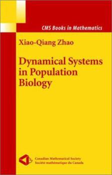 Hardcover Dynamical Systems in Population Biology Book
