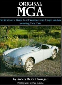 Hardcover Original MGA: Restorer's Guide to 60 Mkii Deluxe Roadster Book