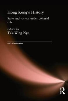 Paperback Hong Kong's History: State and Society Under Colonial Rule Book