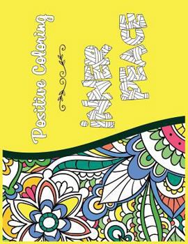 Paperback Inner Peace: Positive Coloring For A Better Life! Book