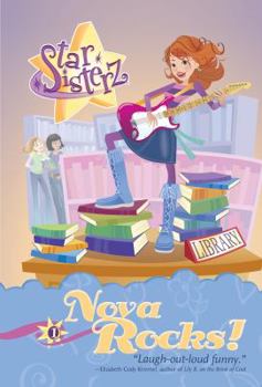 Paperback Nova Rocks: Star Sisterz, #1 Book