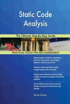 Paperback Static Code Analysis The Ultimate Step-By-Step Guide Book